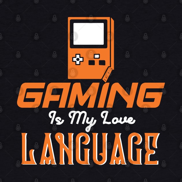 Gaming Is My Love Language by pako-valor